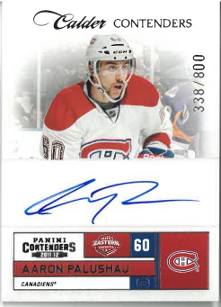 2011-12 Panini Contenders -calder Contenders Aaron Palushaj /800 č. 225